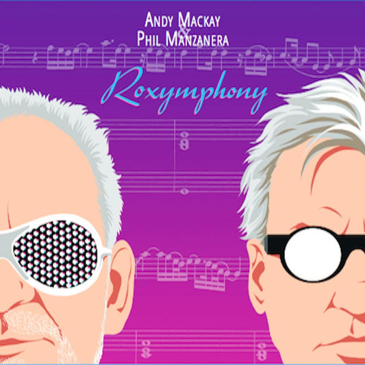 Andy Mackay  / Manzanera,Phil - Roxymphony [LP] Vinyl Record