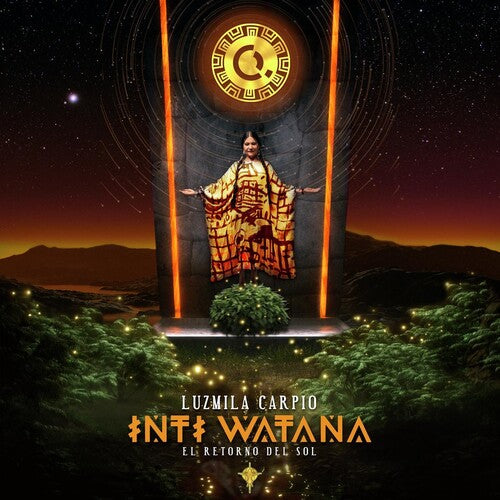 Carpio,luzmila - Inti Watana - El Retorno Del Sol - Music CD