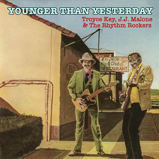 Troyce Key  / Malone,J.J. & The Rhythm Rockers - Younger Than Yesterday (Mod) [CD]