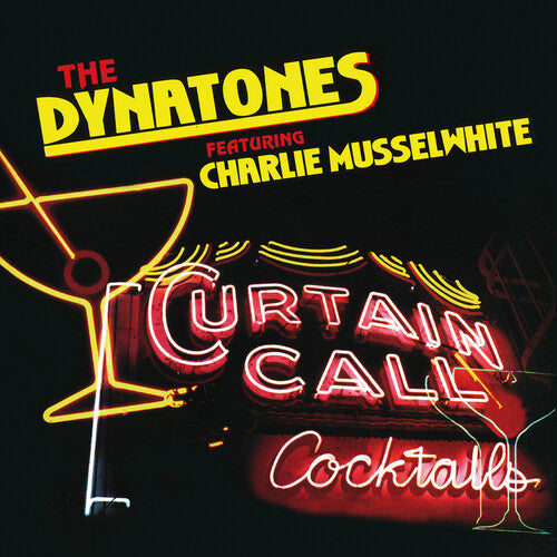 Dynatones / Musselwhite,charlie - Curtain Call - Music CD