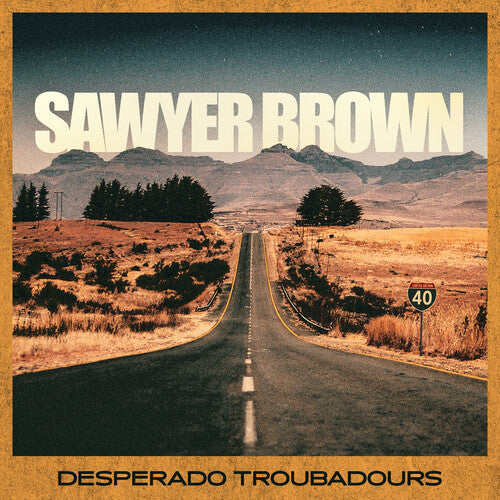 Sawyer Brown - Desperado Troubadours - Music CD