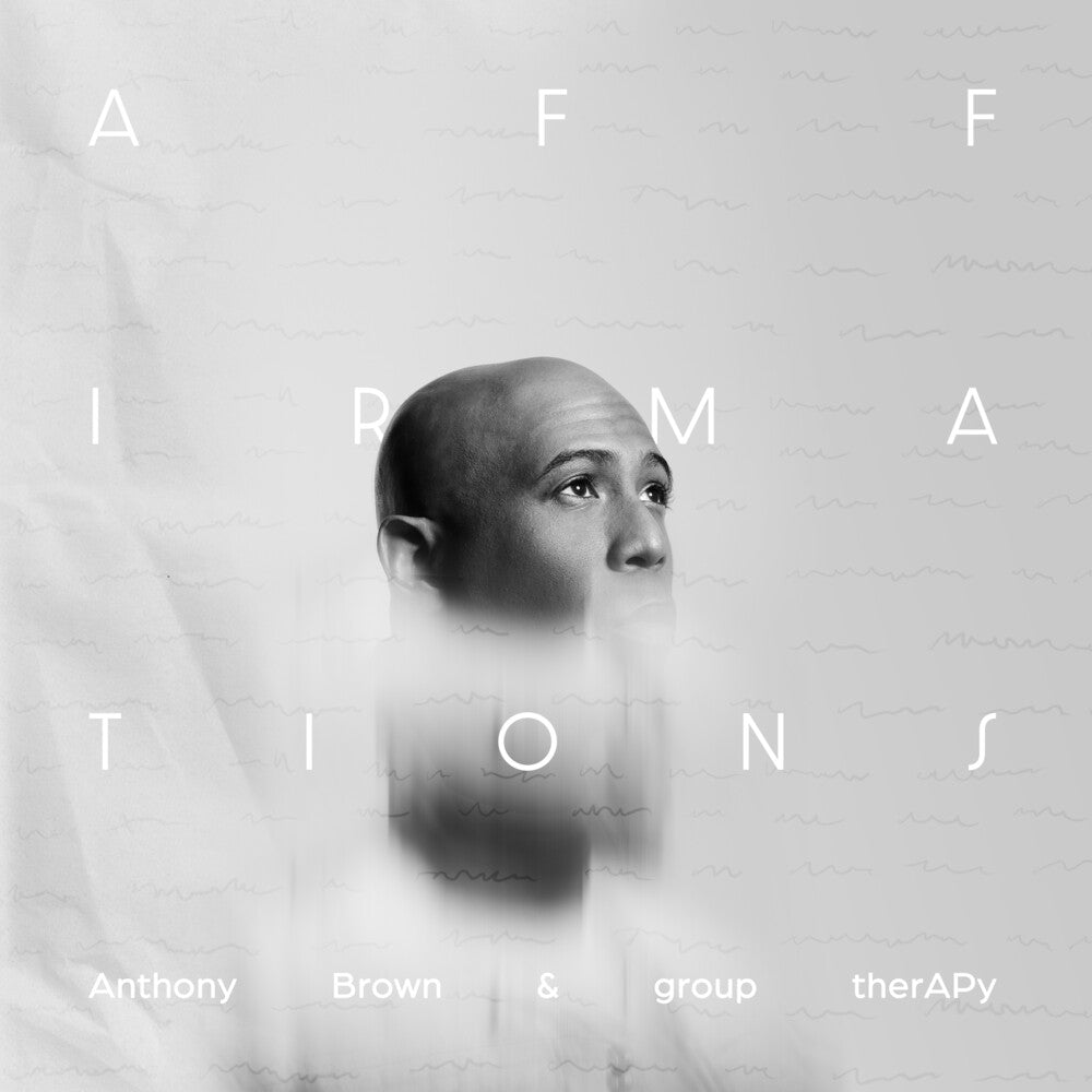 Anthony Brown & group therAPy - Affirmations [CD]
