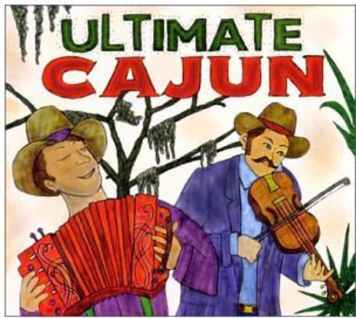Various Artists - Ultimate Cajun Music CD