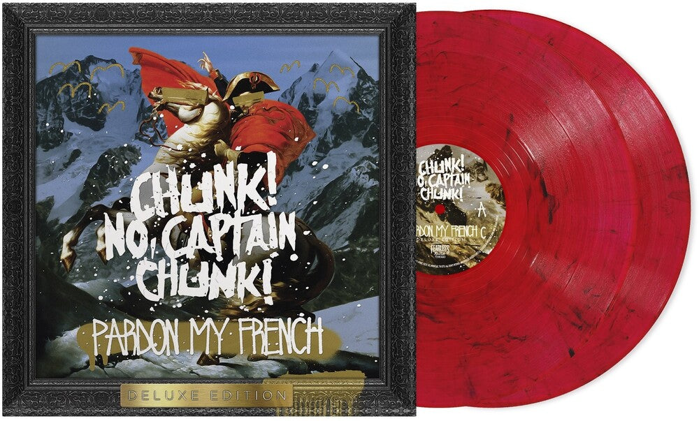 Chunk! No, Captain Chunk! - Pardon My French: 10th Anniversary Deluxe Edition [Red Smoke 2LP] Vinyl Record