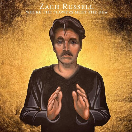 Russell,zach - Where The Flowers Meet The Dew - Music CD