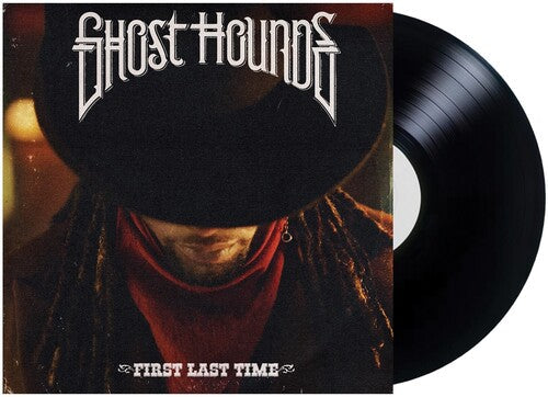 Ghost Hounds - First Last Time - Vinyl Record