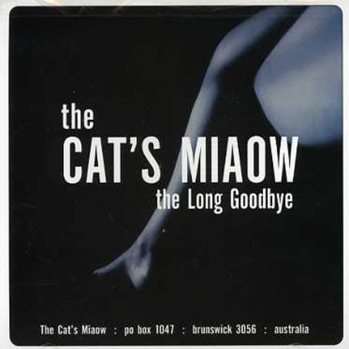 Cat's Miaow - Long Goodbye: Bliss Out Vol.14 [CD]