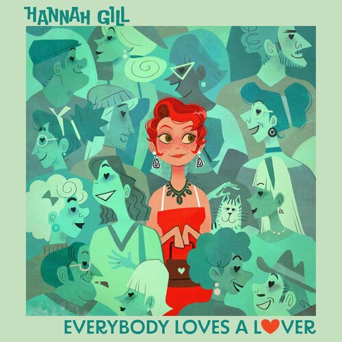 Gill,hannah - Everybody Loves A Lover - Vinyl Record