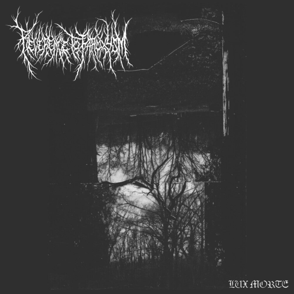 Reverence To Paroxysm - Lux Morte [CD]