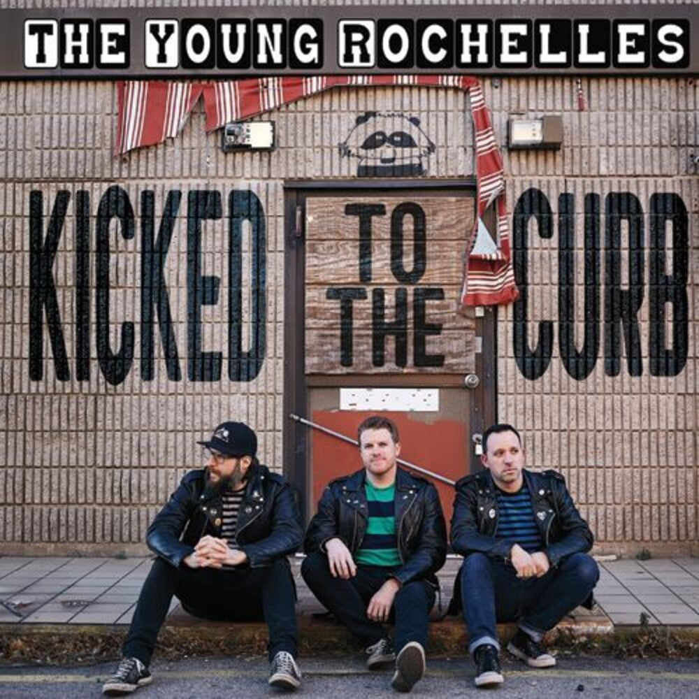 Young Rochelles - Kicked To The Curb [LP] Vinyl Record