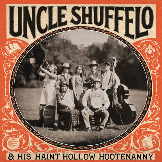 Uncle Shuffelo & His Haint Hollow Hootenanny - Uncle Shuffelo & His Haint Hollow Hootenanny [CD]