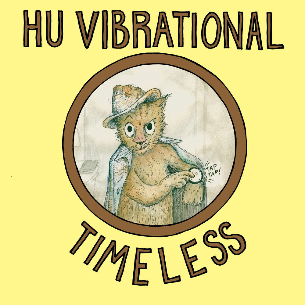 Hu Vibrational - Timeless [LP] Vinyl Record