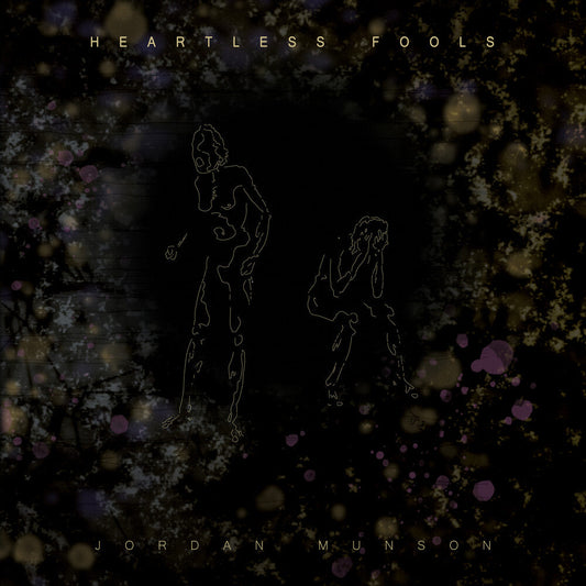 Jordan Munson - Heartless Fools - Amber [Colored Vinyl] Vinyl Record