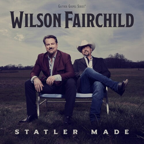 Wilson Fairchild - Statler Made - Music CD