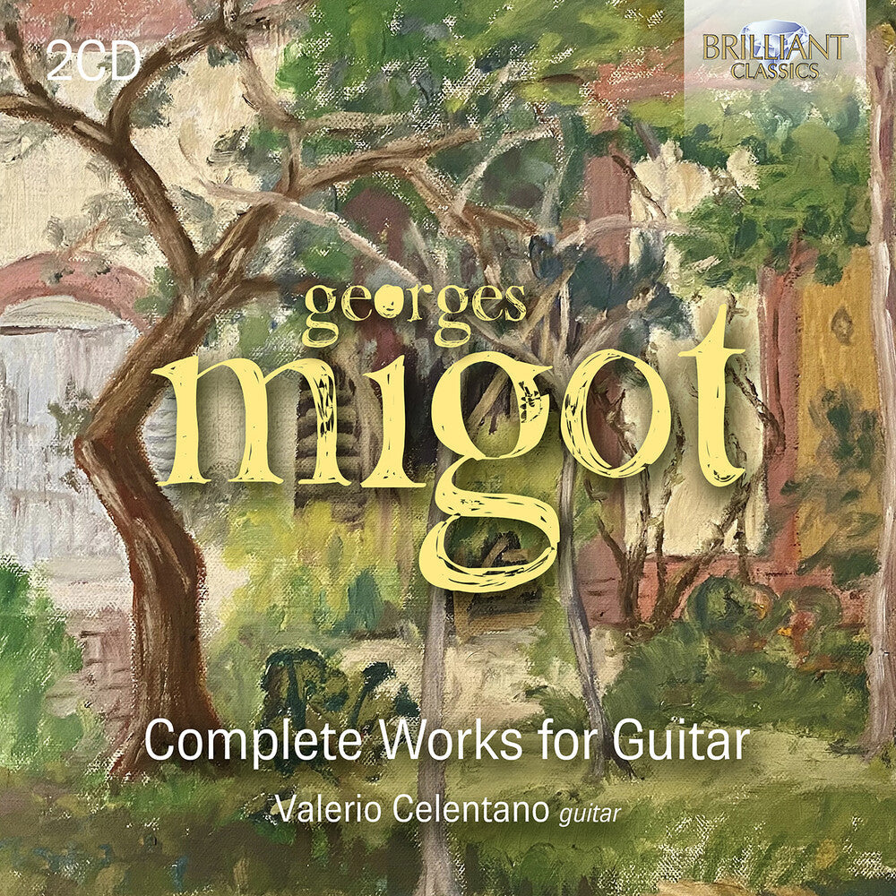 Migot / Celentano - Complete Works For Guitar [CD]