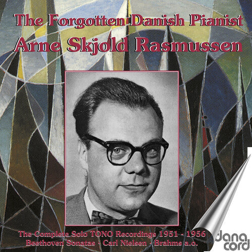 Beethoven,l.v. / Rasmussen - Forgotten Danish Pianist Arne Skjold Rasmussen - Music CD