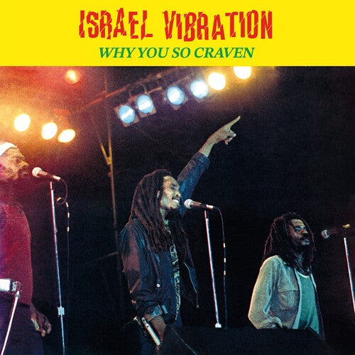 Israel Vibration - Why You So Craven - Music CD