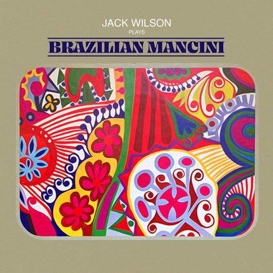 Jack Wilson - Plays Brazilian Mancini (Mod) [CD]