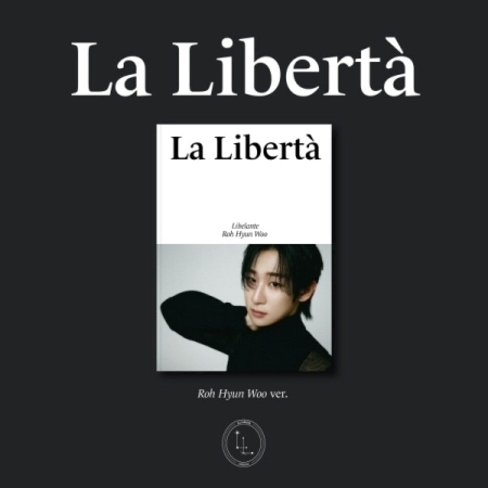 Libelante - La Liberta - Roh Hyun Woo Version (Post) (Phot) [CD]