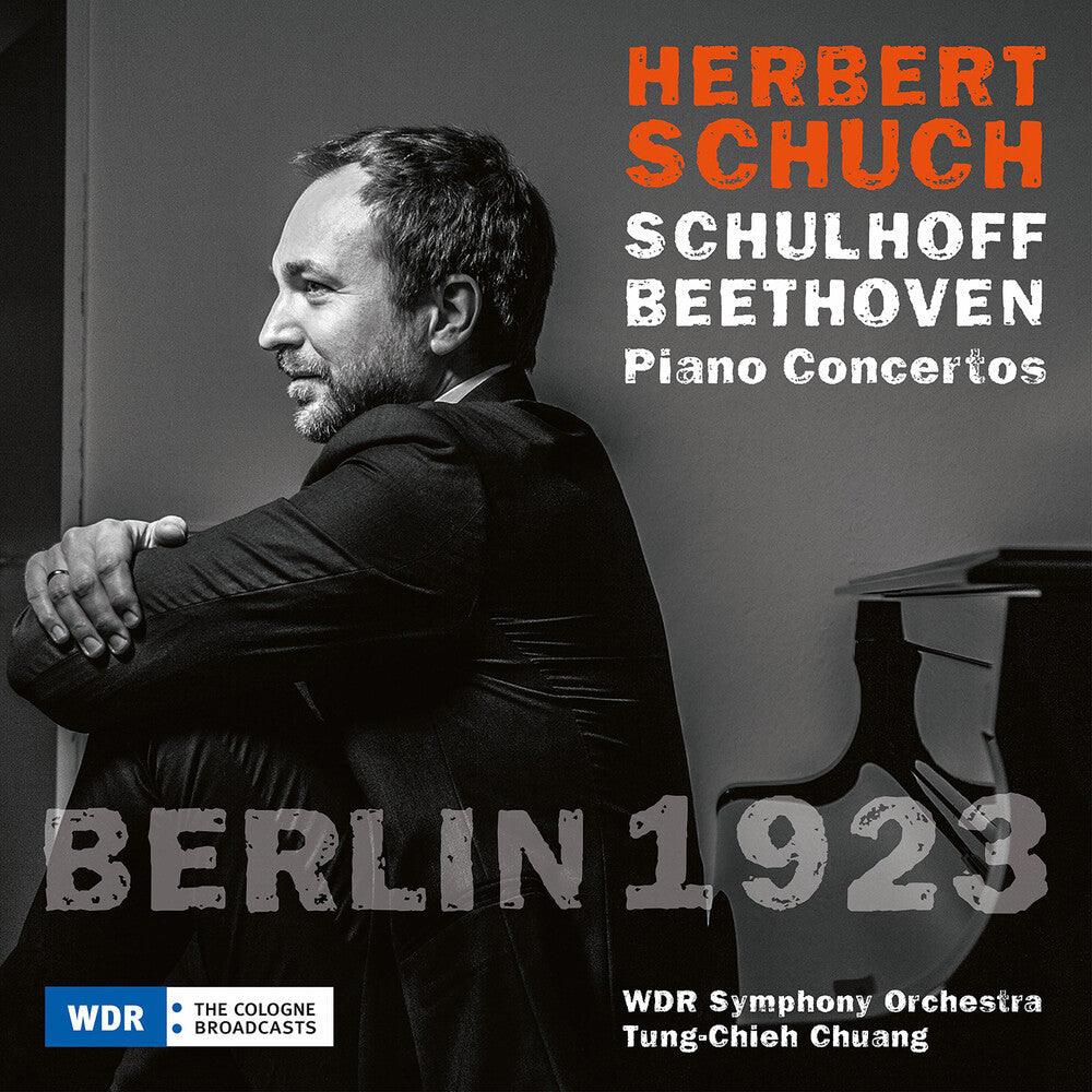 L Beethoven .V. / Schulhoff / Wdr Sinfonieorcheste - Berlin 1923 [CD]
