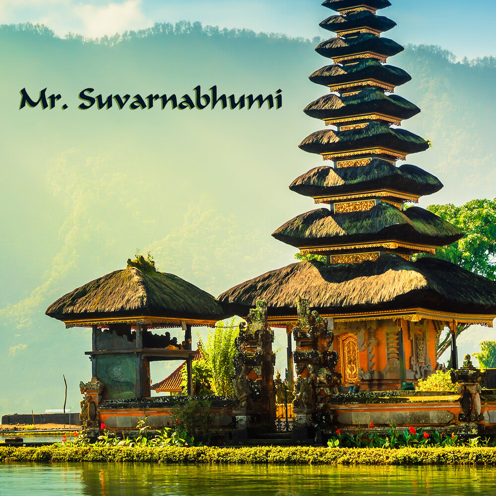 Mr. Suvarnabhumi - E60 [CD]
