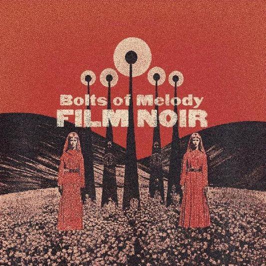 Bolts Of Melody - Film Noir [CD]