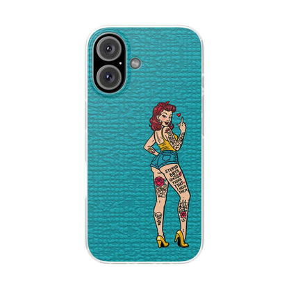 Sassy Pin-Up Stupid Boys Teal Flexi Phone Case