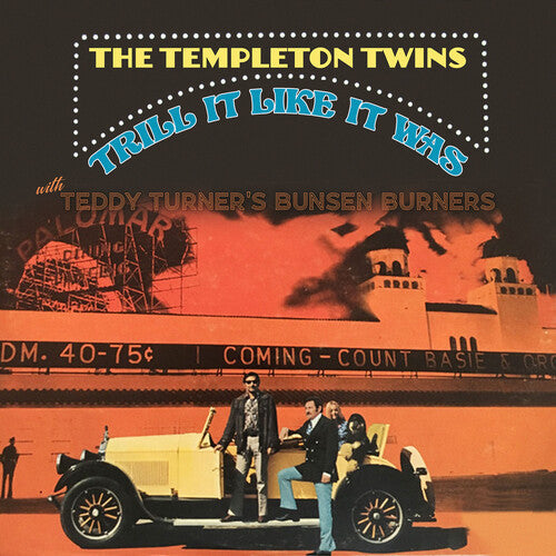 Templeton Twins / Teddy Turner's Bunsen Burners - Trill It Like It Was - Music CD