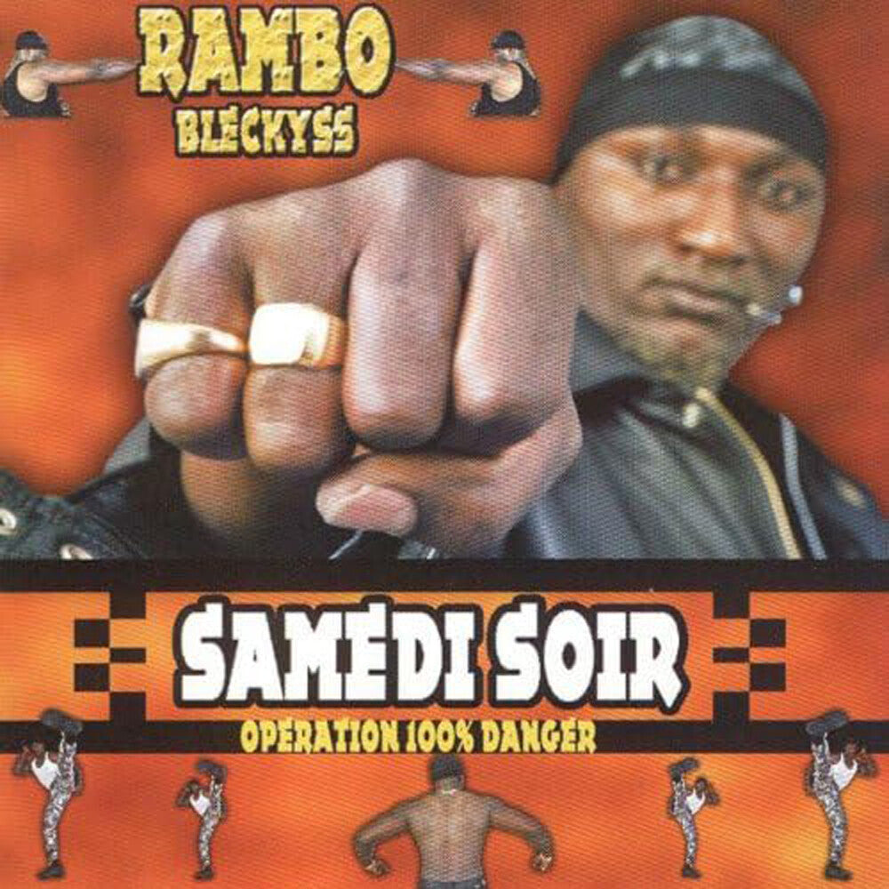 Rambo Bleckyss - Samedi Soir Music CD