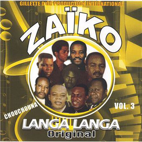 Zaiko Langa Langa - Vol.3 Chouchouna - Music CD