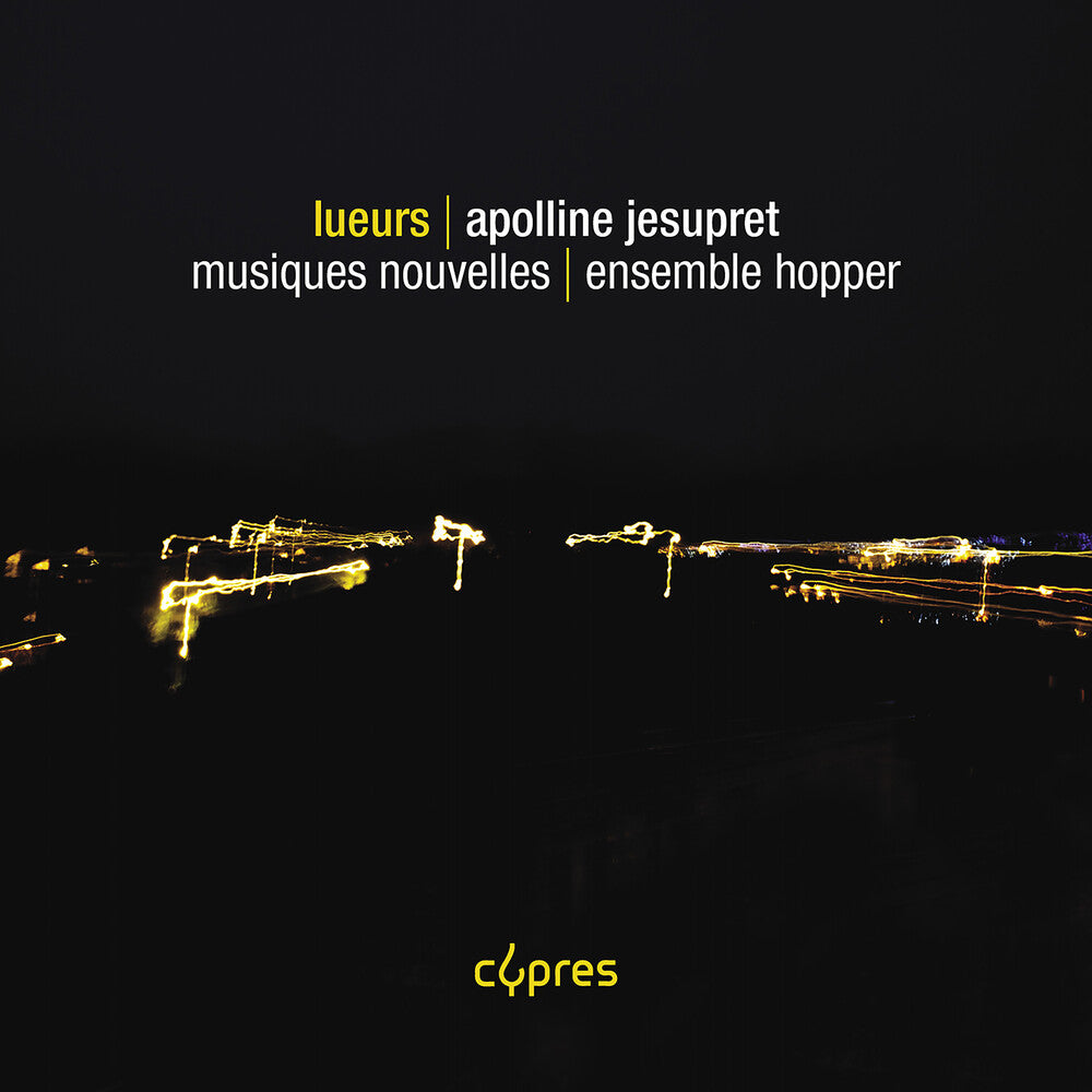 Jesupret / Ensemble Hopper - Lueurs [CD]