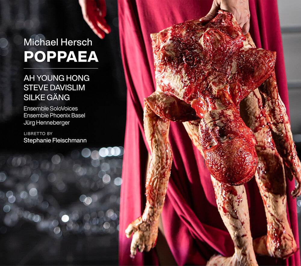 Hersch / Davislim / Ensemble Phoenix Basel - Poppaea Music CD