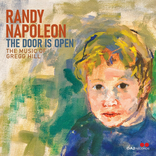 Napoleon,randy - Door Is Open: The Music Of Gregg Hill - Music CD