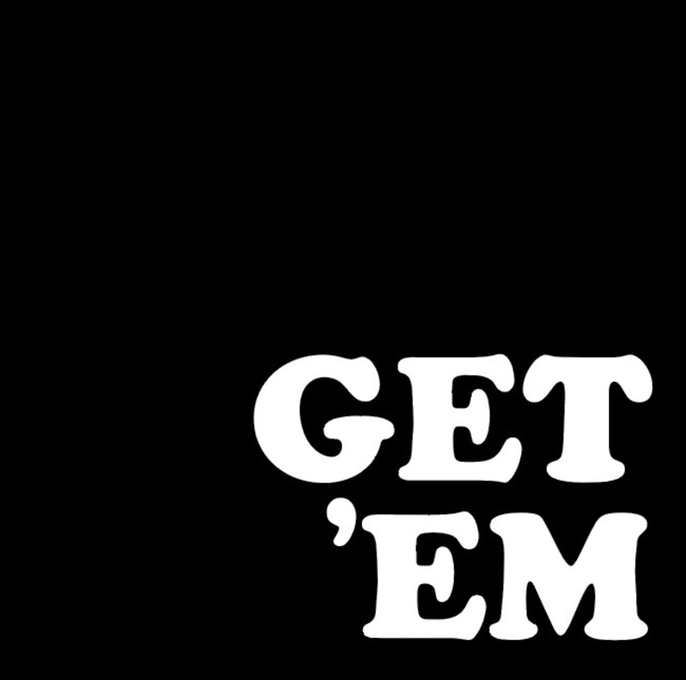 Get 'em - Get 'em [LP] Vinyl Record