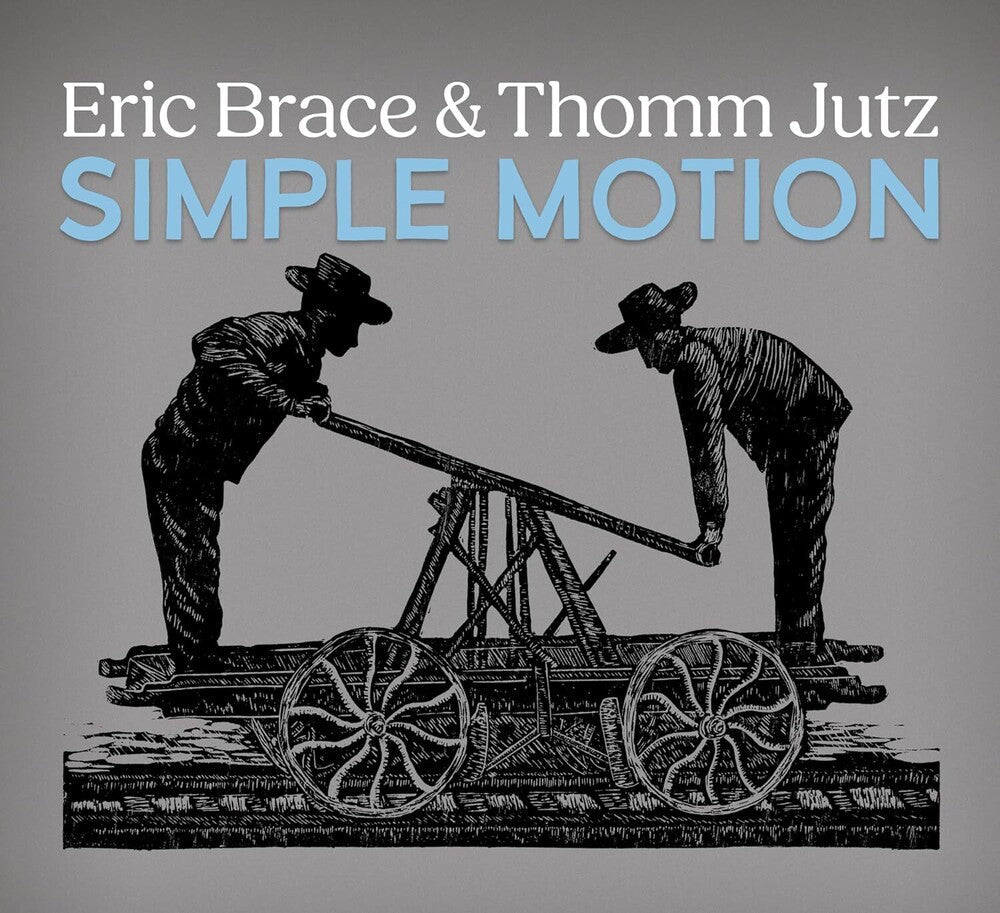 Brace, Eric / Jutz, Thomm - Simple Motion Music CD
