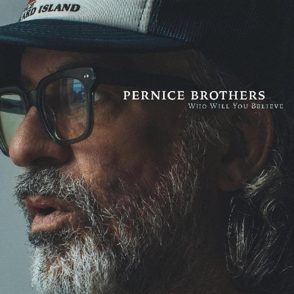 Pernice Brothers - Who Will You Believe [LP] Vinyl Record