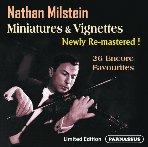 Milstein,nathan - Nathan Milstein Miniatures Vignettes & More - Music CD
