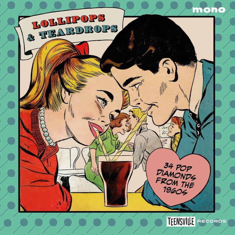 Lollipops & Teardrops: 34 Pop Diamonds From 1960s - Lollipops & Teardrops: 34 Pop Diamonds From 1960s [CD]