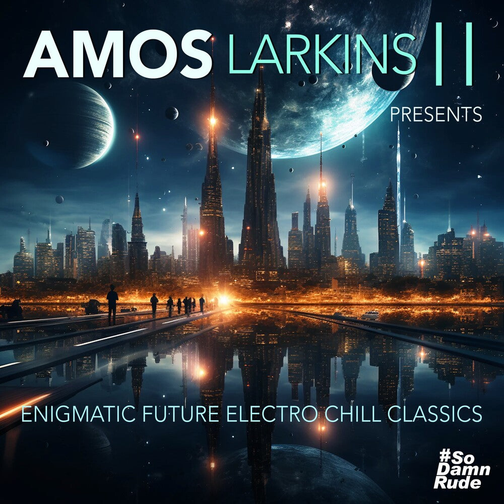 Larkins Amos Ii - Enigmatic Future Electro Chill Classics (Mod) [CD]