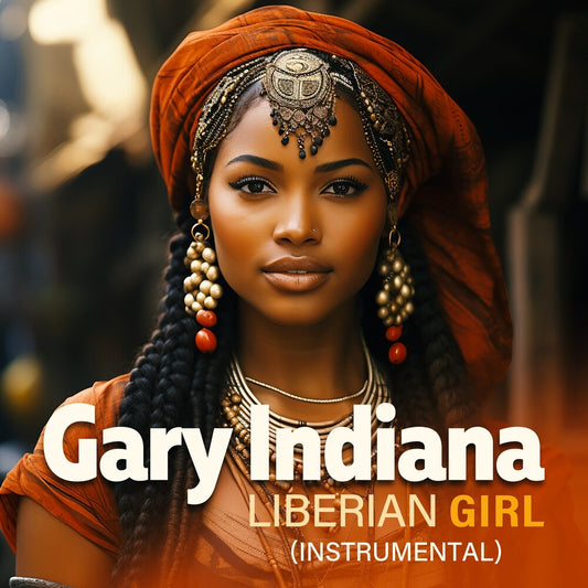 Gary Indiana - Liberian Girl (Instrumental) (Mod) [CD]