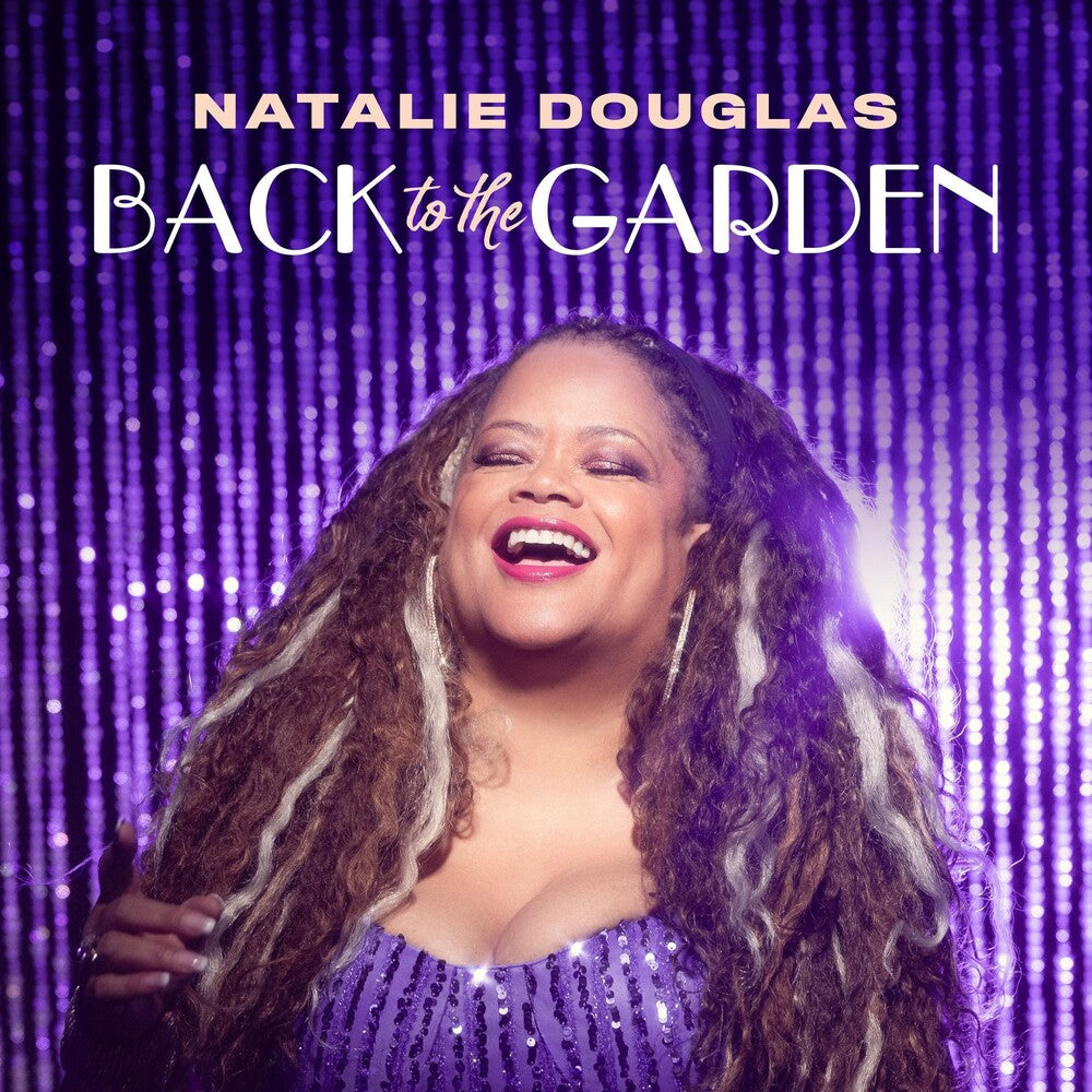 Douglas, Natalie - Back To The Garden [CD]