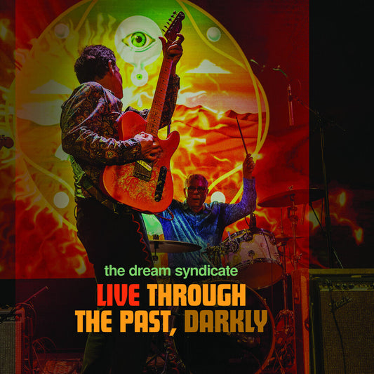 Dream Syndicate - Live Through The Past Darkly (Bonus Dvd) [CD]