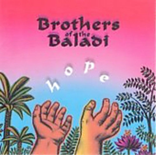 Brothers Of The Baladi - Hope [CD]