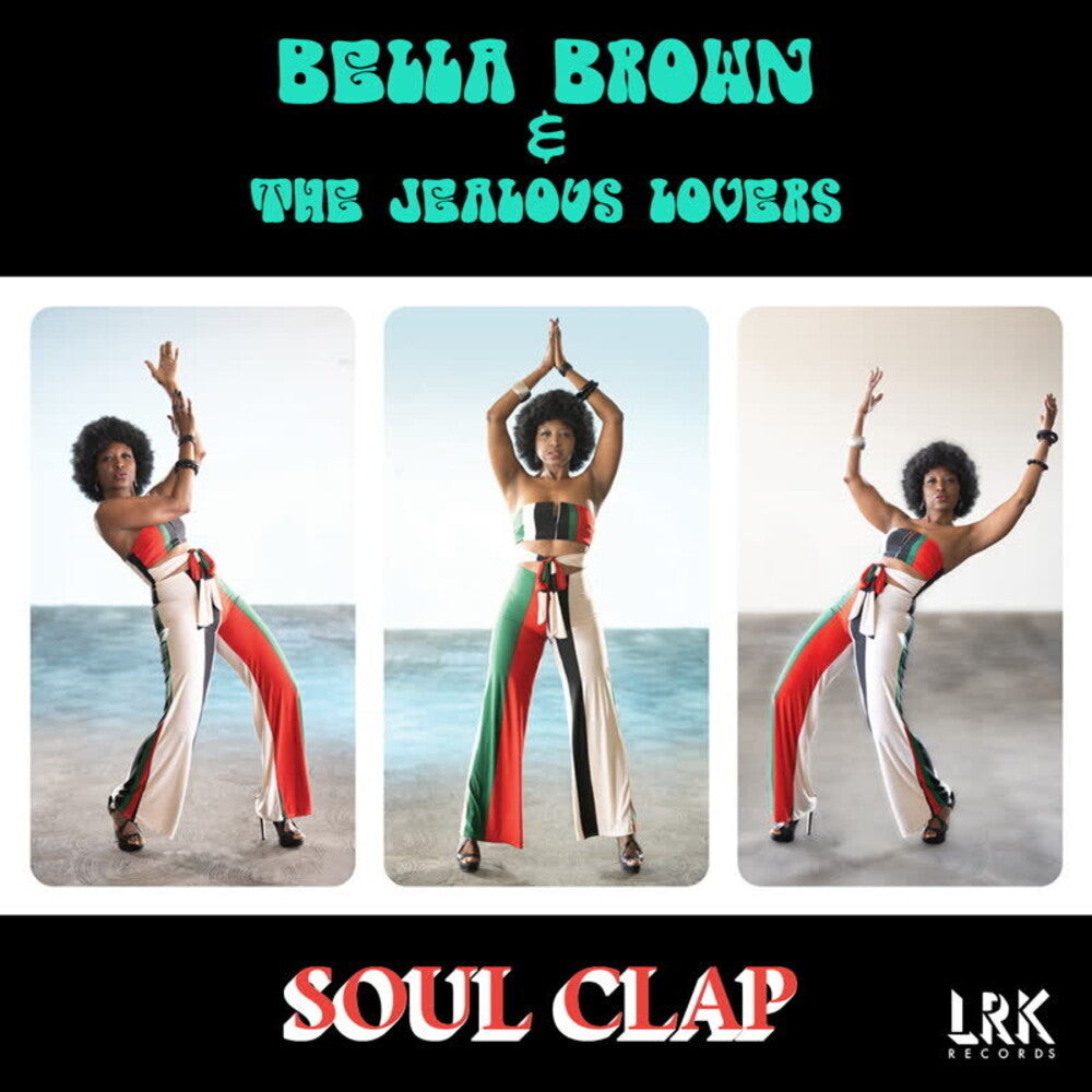 Bella Brown - Soul Clap [LP] Vinyl Record