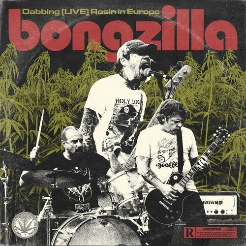 Bongzilla - Dabbing (live) Rosin In Europe - Music CD