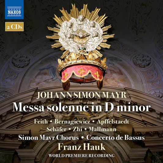 Mayr / Bernagiewicz / Schafer - Messa Solenne in D Minor [CD]
