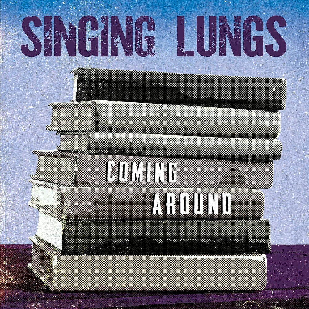 Singing Lungs - Coming Around [LP] Vinyl Record