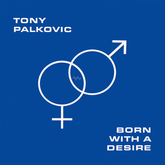 Tony Palkovic - Born With A Desire - Orange [Colored Vinyl] (Org) Vinyl Record