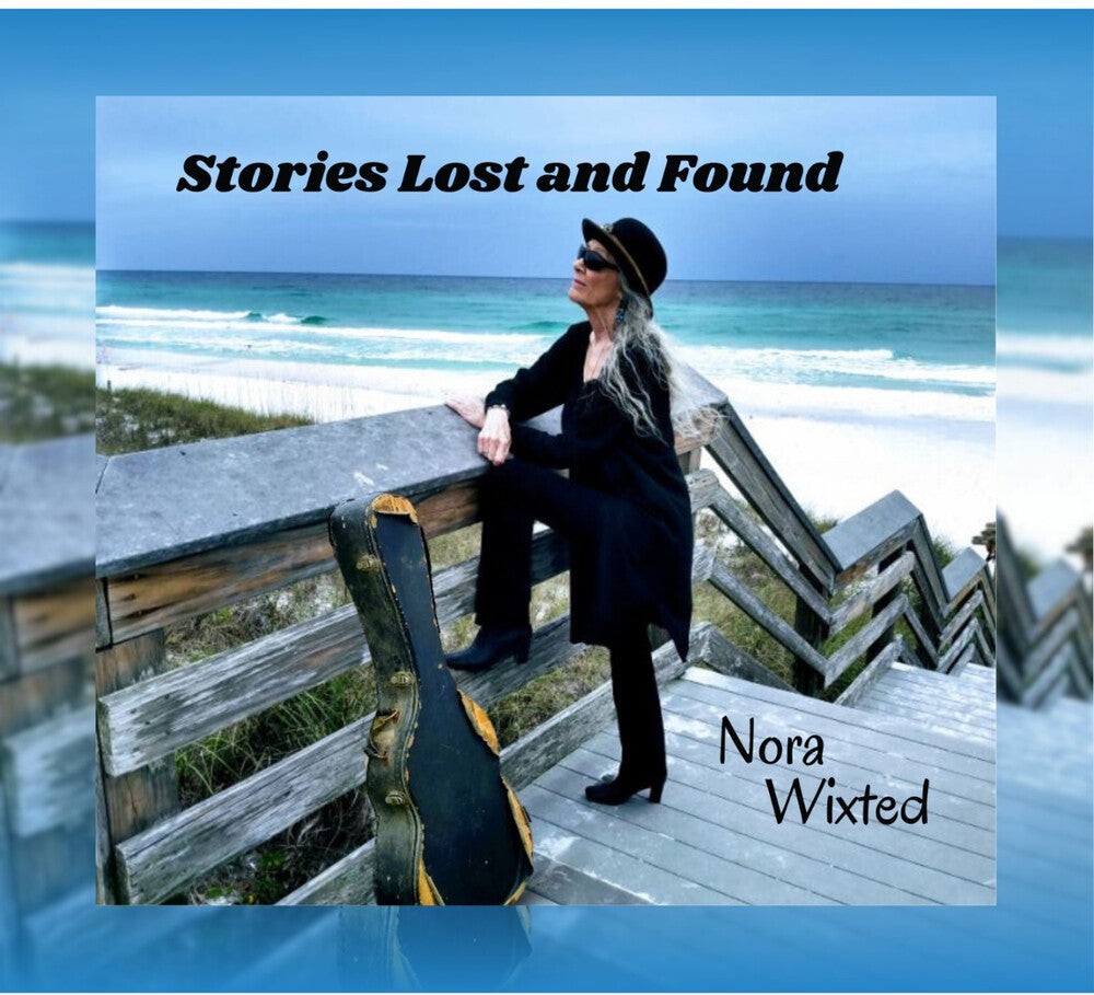 Nora Wixted - Stories Lost & Found [Digipak]