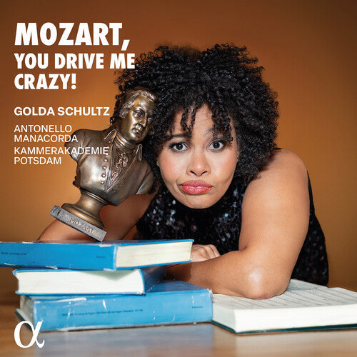 Mozart / Manacorda / Schultz - Mozart, You Drive Me Crazy - Music CD